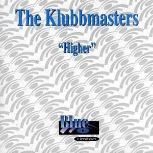 Klubbmasters - Higher BL1013 10-Zoll Vinyl Single Blau Limitiert 1999 Niederlande Dance & Electronica - Bild 1