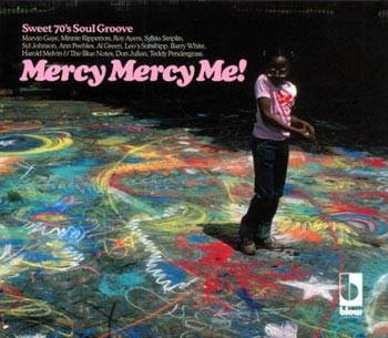 Mercy Mercy Me, Verschiedene, CD, Soul/Funk - Bild 1