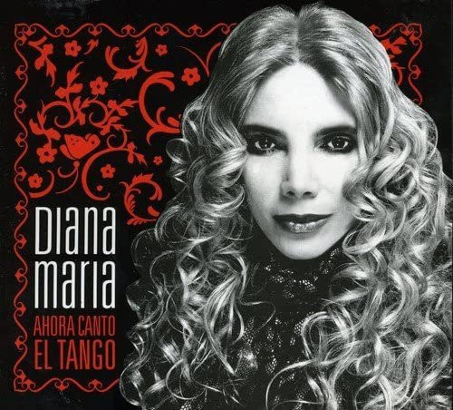 Ahora Canto Tango von Diana, Maria, CD - Bild 1