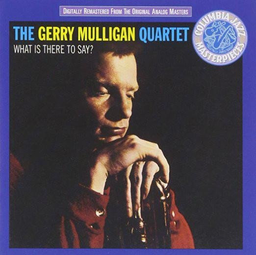 What Is There to Say, Gerry Mulligan, CD, Jazz - Bild 1