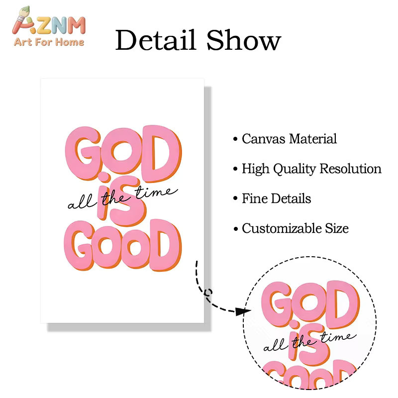 Modernes christliches Poster God Is Good All The Time von Kayou als Leinwanddruck in Pink mit Typografie zur Dekoration von Wohnzimmer, Schlafzimmer oder Flur - Bild 3