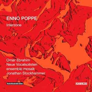 Omar Ebrahim, Neue Vocalsolisten Stuttgart, Enno Poppe, CD - Bild 1