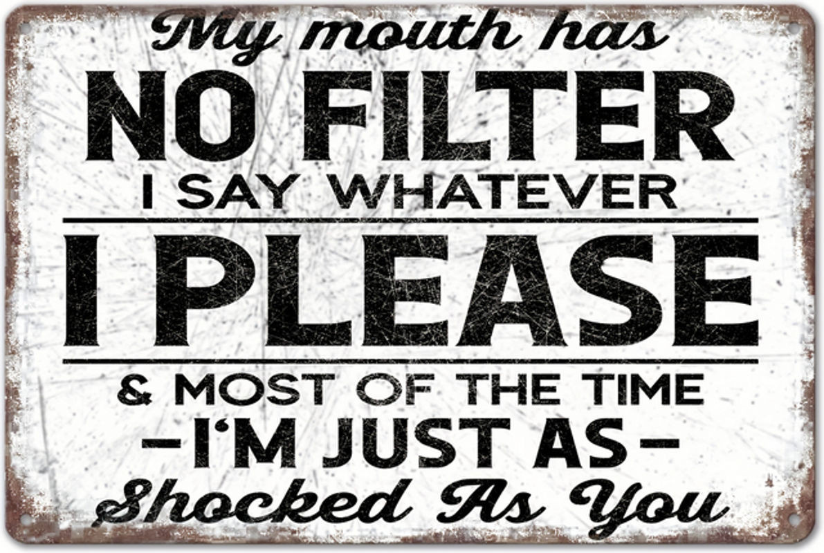 HELLOYOUNG Vintage Metallschild Mein Mund hat keinen Filter, Lustiges Aluminium Wandposter in Weiß, Querformat, B: 30 cm, H: 20 cm - Bild 1