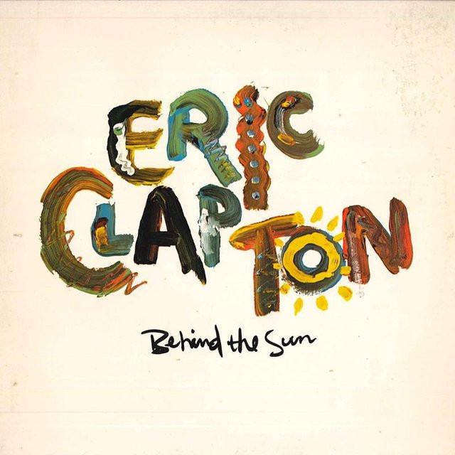 Behind The Sun, Eric Clapton, Vinyl/LP - Bild 1