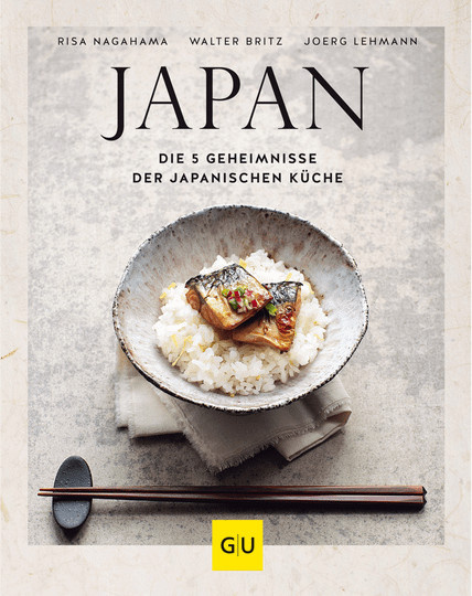 Japan. Washoku. Die 5 Geheimnisse der japanischen Küche, von Walter Britz, Joerg Lehmann, Risa Nagahama, gebundene Ausgabe - Bild 1