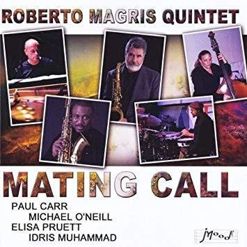 Roberto Magris Quintett Mating Call CD Jazz Album von JMood aus dem Jahr 2010 - Bild 1