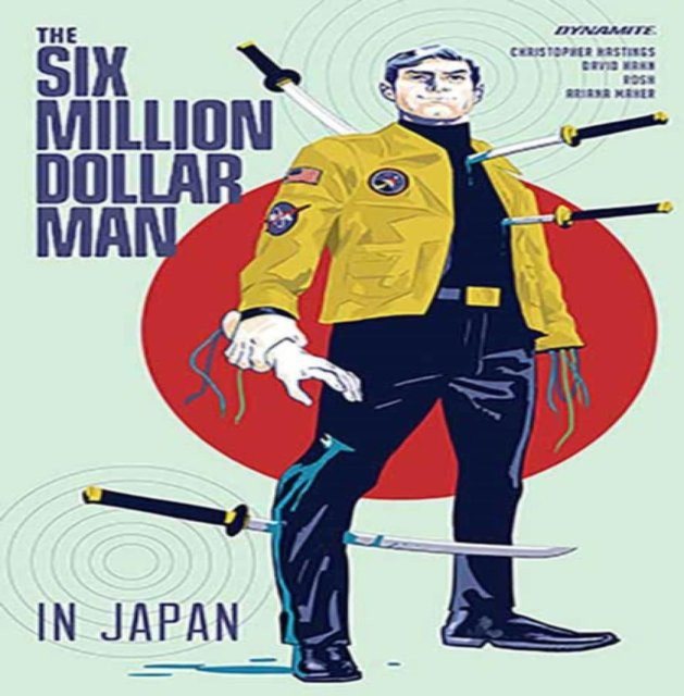 Der Sechs-Millionen-Dollar-Mann von Christopher Hastings, Taschenbuch - Bild 1