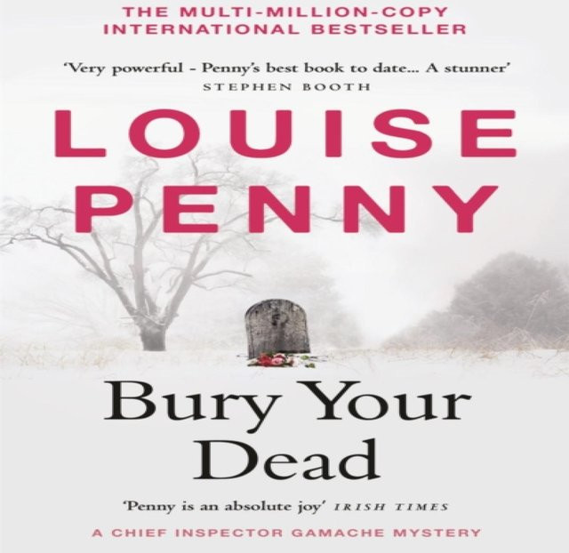Bury Your Dead von Louise Penny, Taschenbuch - Bild 1
