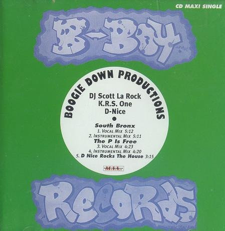 South Bronx / The P Is Free, Boogie Down Productions, CD, B-Boy Records - Bild 1