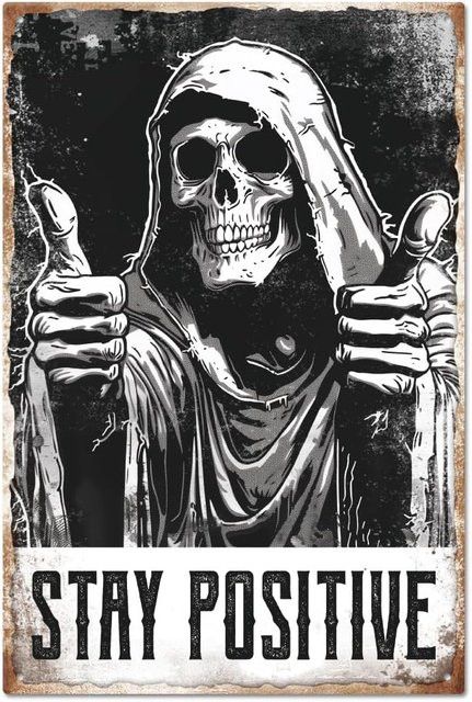 GLOBLELAND Metallblechschild Stay Positive mit lustigem Skelett, Kunstplakette in Schwarz-Weiß, Breite: 30 cm, Höhe: 20 cm - Bild 1